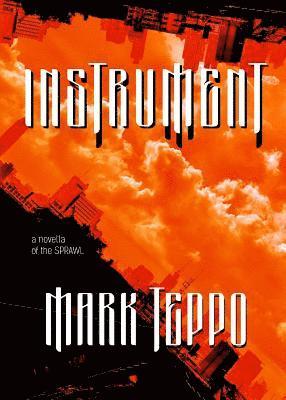 Mark Teppo - Instrument, Häftad