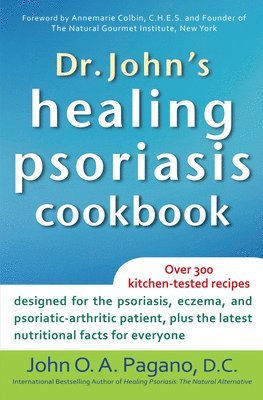 bokomslag Dr. John's Healing Psoriasis Cookbook