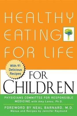 bokomslag Healthy Eating for Life for Children