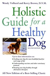 bokomslag Holistic Guide for a Healthy Dog