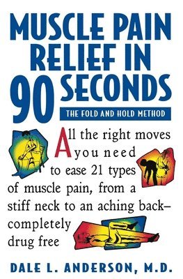 Muscle Pain Relief in 90 Seconds 1