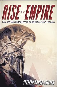 bokomslag Rise of an Empire