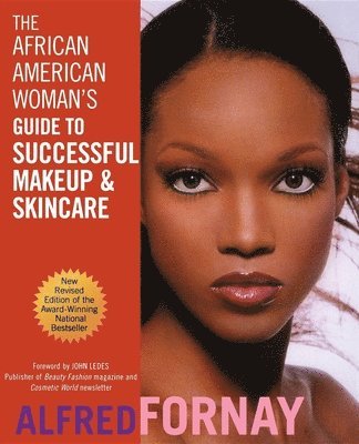 bokomslag The African American Woman's Guide to Successful Makeup and Skincare