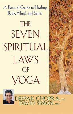 The Seven Spiritual Laws of Yoga 1