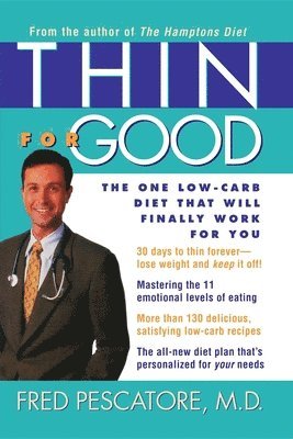 Fred Pescatore - Thin for Good, Inbunden