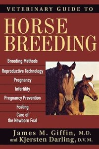 bokomslag Veterinary Guide to Horse Breeding
