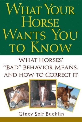 What Your Horse Wants You to Know 1