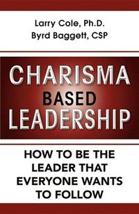bokomslag Charisma Based Leadership