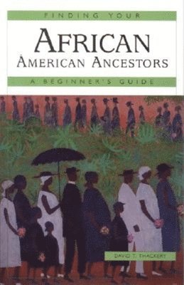 Finding Your African American Ancestors 1