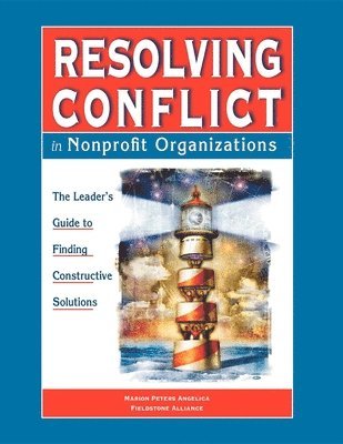 Marion Peters Angelica - Resolving Conflict In Nonprofit Organizations, Inbunden