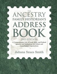 bokomslag The Ancestry Family Historian's Address Book
