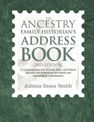 The Ancestry Family Historian's Address Book 1