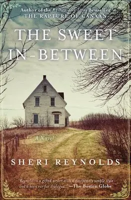 Sheri Reynolds - Sweet In-Between, Inbunden. Tillgänglighet: Lägg i varukorg