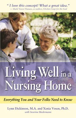 Living Well in a Nursing Home 1