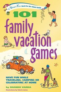 bokomslag 101 Family Vacation Games