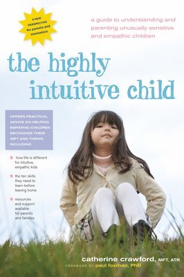 Catherine Crawford - Highly Intuitive Child, Inbunden