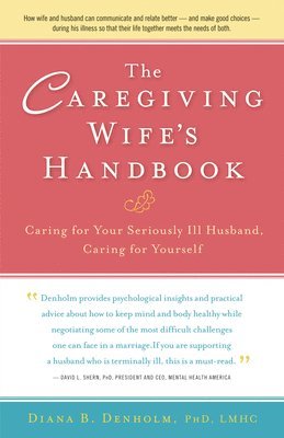 The Caregiving Wife's Handbook 1