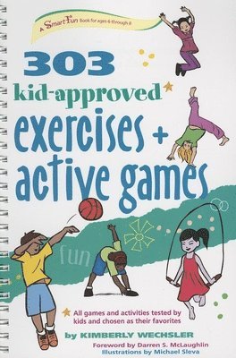 bokomslag 303 Kid-Approved Exercises and Active Games