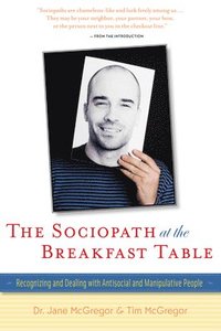 bokomslag The Sociopath at the Breakfast Table