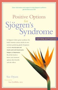 bokomslag Positive Options for Sjgren's Syndrome