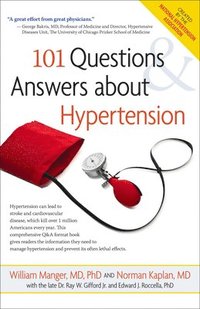 bokomslag 101 Questions and Answers about Hypertension