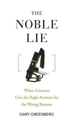 The Noble Lie 1