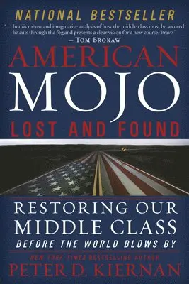 Peter D Kiernan - American Mojo: Lost and Found, Inbunden. Tillgänglighet: Lägg i varukorg