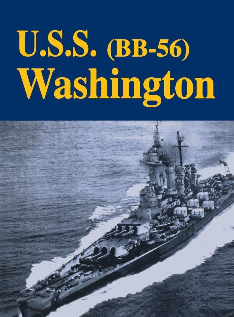 USS Washington - Bb56 (Limited), Häftad