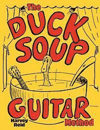 bokomslag The Duck Soup Guitar Method: Beginning Guitar With Super-Easy Chords