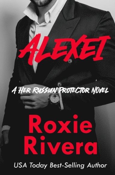bokomslag Alexei (Her Russian Protector #8)