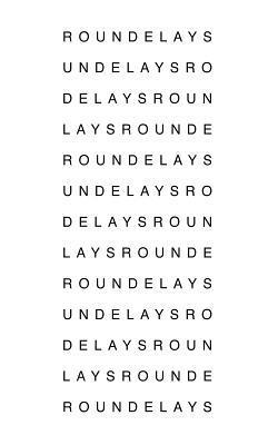Richard Kostelanetz - Roundelays, Häftad