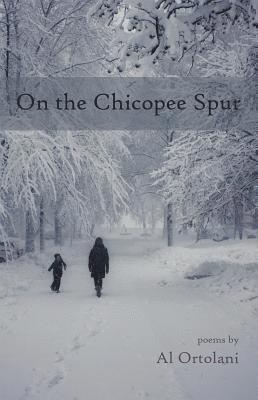 Al Ortolani - On the Chicopee Spur, Häftad