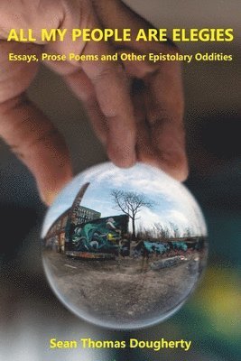 All My People Are Elegies