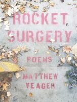 Matthew Yeager - Rocket Surgery, Häftad