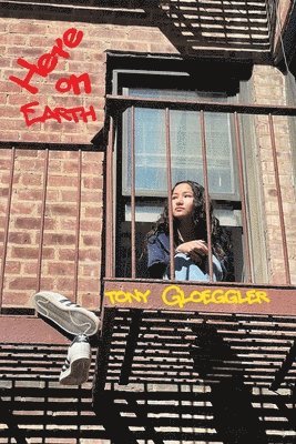 Tony Gloeggler - Here on Earth, Häftad