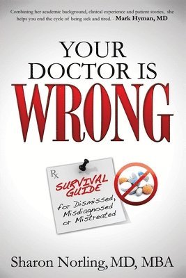 bokomslag Your Doctor Is Wrong