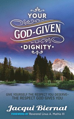 Your God-Given Dignity 1