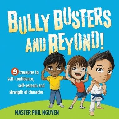 bokomslag Bully Busters and Beyond