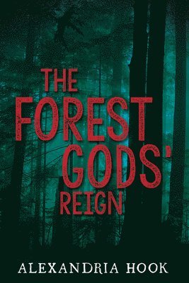 bokomslag Forest Gods' Reign