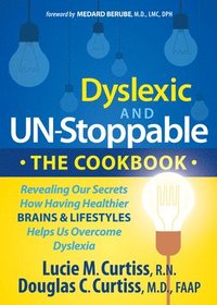 bokomslag Dyslexic and Un-Stoppable The Cookbook