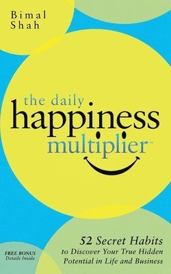 bokomslag The Daily Happiness Multiplier