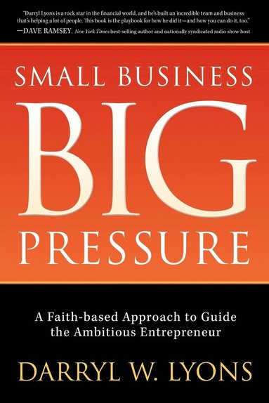 bokomslag Small Business Big Pressure