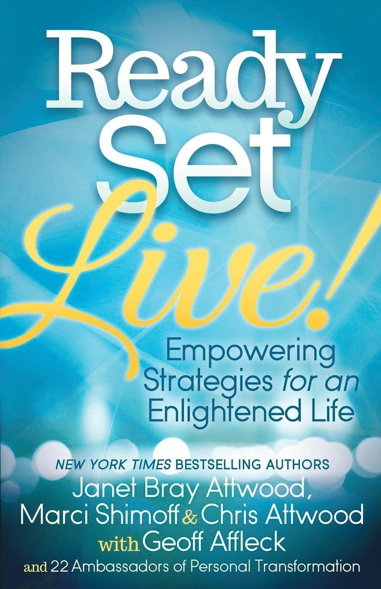 Ready, Set, Live!