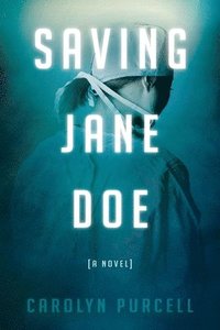 bokomslag Saving Jane Doe