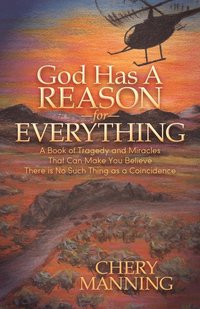 bokomslag God Has a Reason for Everything