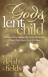 bokomslag God's Lent Child