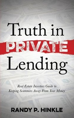 Truth in Private Lending 1