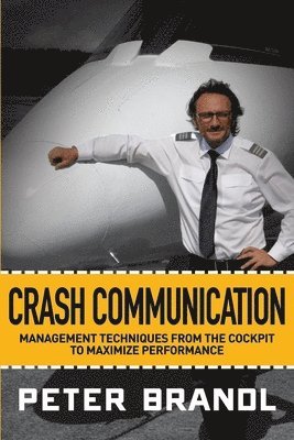 Peter Brandl - Crash Communication, Häftad