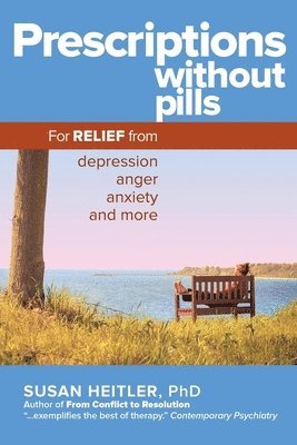 Susan Heitler, Susan Heitler, Ph.D. - Prescriptions Without Pills, Häftad