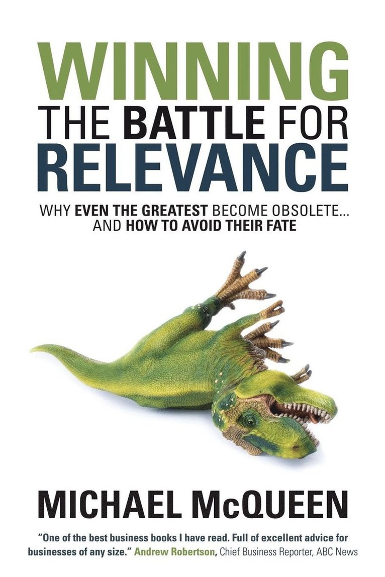 Winning the Battle for Relevance 1